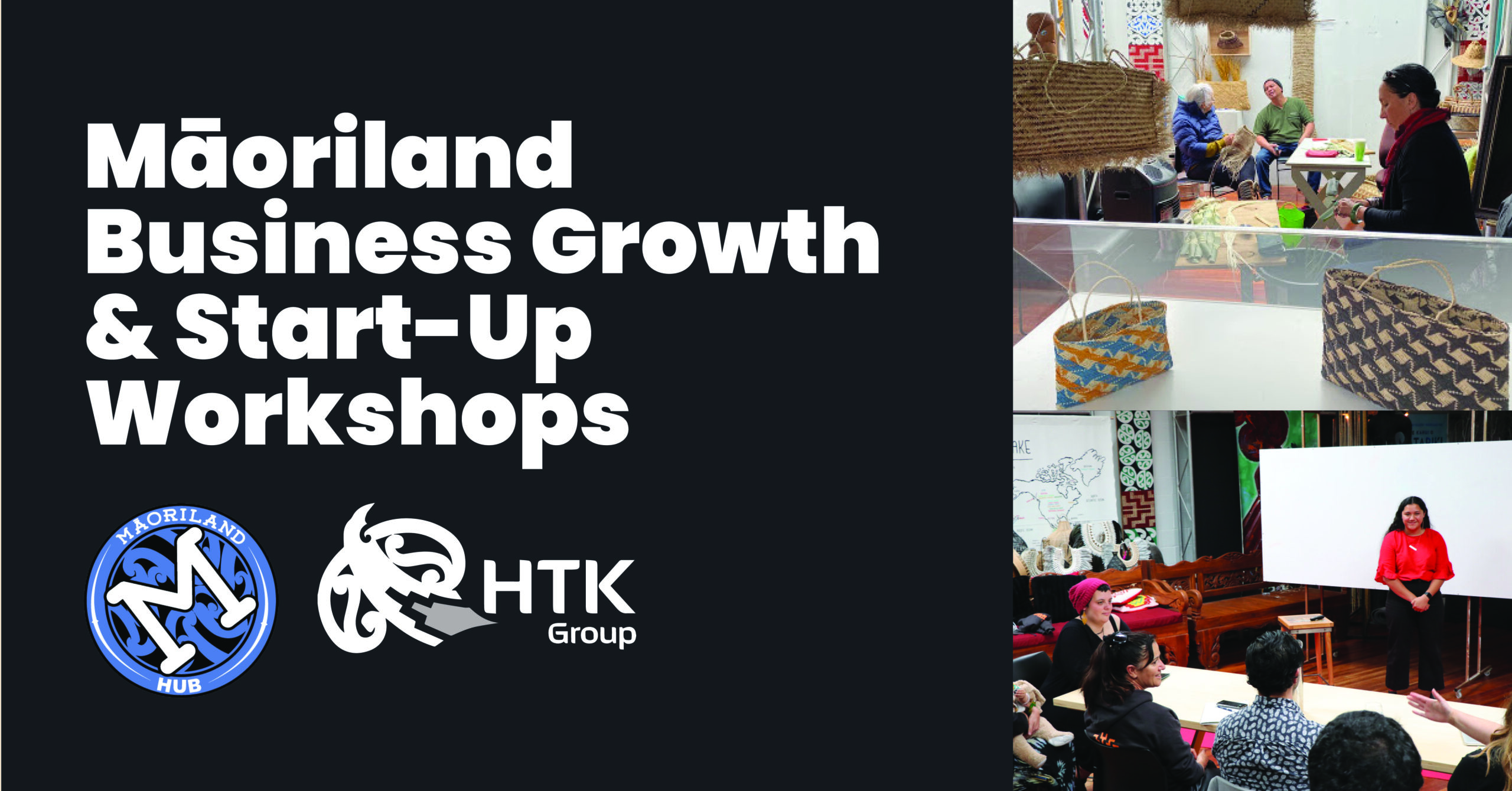 Māoriland Business Growth and Start Up Workshops