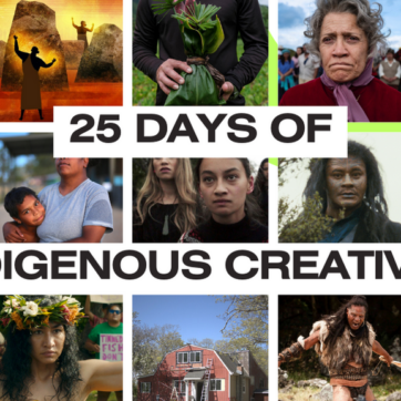 25 days of indigenous creativity