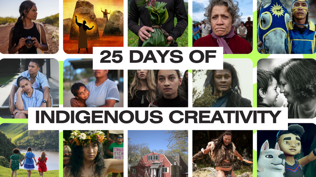 25 days of indigenous creativity